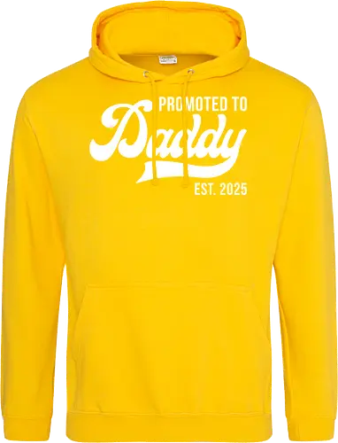 Promoted to Daddy Est. 2025