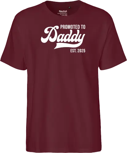 Promoted to Daddy Est. 2025