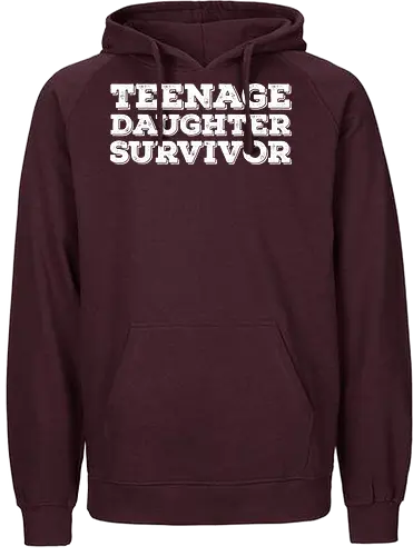 Teenage Daughter Survivor - typography, humor, text, contrast, message, minimalist, font, playful - Fairtrade Hoodie