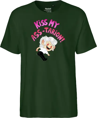 Kiss my ASS-tarion! 
