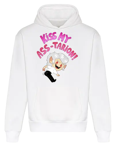 Kiss my ASS-tarion! 