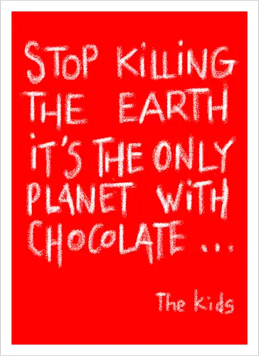 Save the chocolate