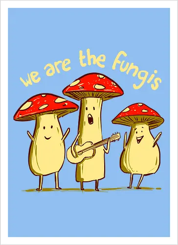 we are fungis