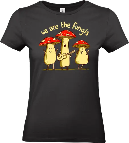 we are fungis - mushrooms, shrooms, funny, music, trippy - Standard T-Shirt (Frauen)