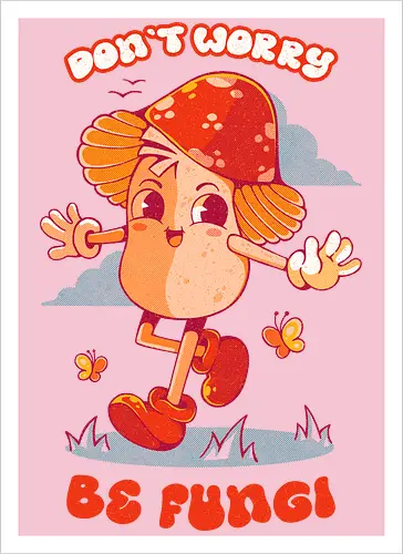 BE FUNGI