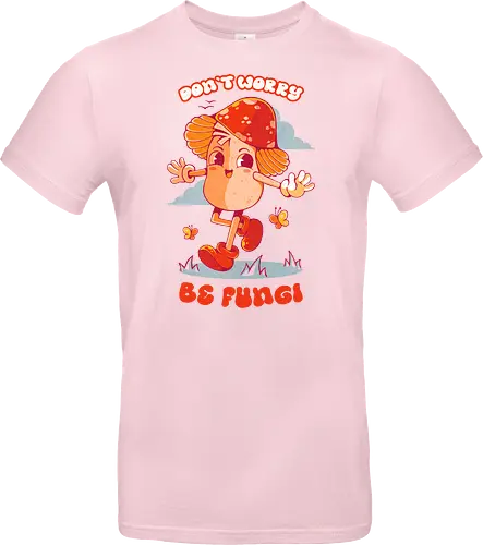 BE FUNGI