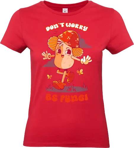 BE FUNGI - mushrooms, mushroom hippie, fantasy, retro, vintage, colorful, nature, fungi - Standard T-Shirt (Frauen)