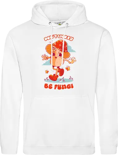 BE FUNGI