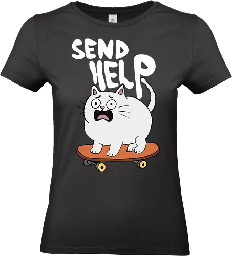 Skateboard Cat Needs Help - funny cat, skateboard, send help, distressed cat, cat humor, pet cartoon, comical, quirky design - Standard T-Shirt (Frauen)