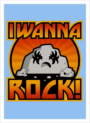 I wanna rock