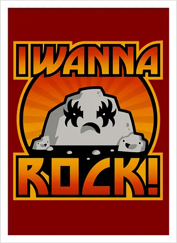 I wanna rock