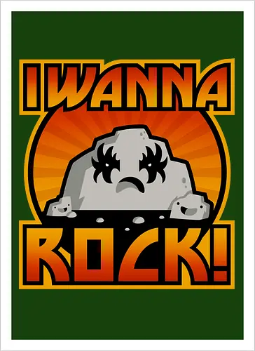 I wanna rock