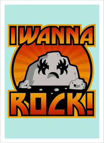 I wanna rock