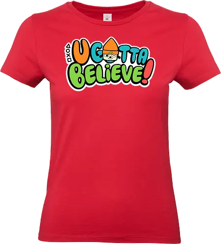 U gotta believe - believe, parappa, gotta, retro - Standard T-Shirt (Frauen)
