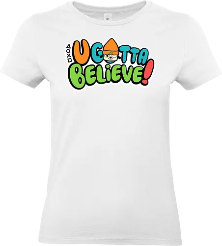 U gotta believe - believe, parappa, gotta, retro - Standard T-Shirt (Frauen)
