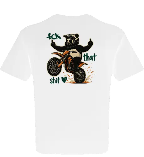 Fck That Shit (Pine Green)