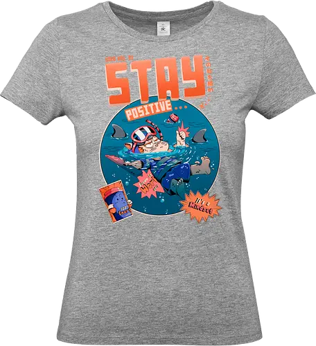 Bleib positiv - Angst, Burnout, Burnout-Kultur, schwarzer Arbeitshumor, lustige Katze, lustige psychische Gesundheit, ironischer Optimismus, Fernarbeit, sarkastische Motivation, positiv bleiben - Standard T-Shirt (Frauen)