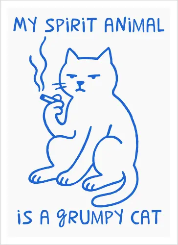 My Spirit Animal is a Grumpy Cat