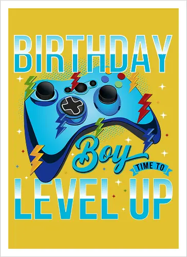 Birthday Boy, Time to Level Up