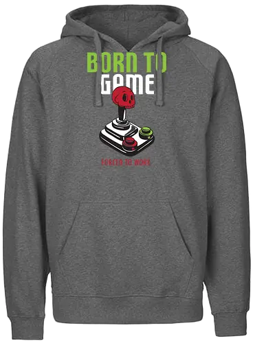 BORN TO GAME FORCED TO WORK - gaming, joystick, skull, typography, vintage, humor, duality, passion, work - Fairtrade Hoodie