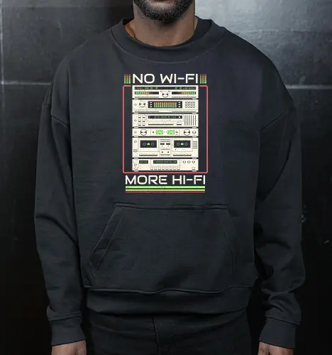 No Wi-Fi More Hi-Fi 
