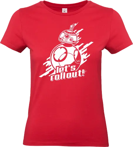 Roll out - star, wars, cute, robot, galaxy, space, movie - Standard T-Shirt (Frauen)