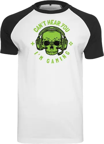 CAN'T HEAR YOU I'M GAMING