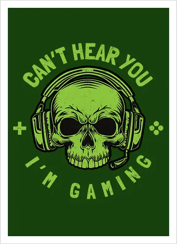 CAN'T HEAR YOU I'M GAMING