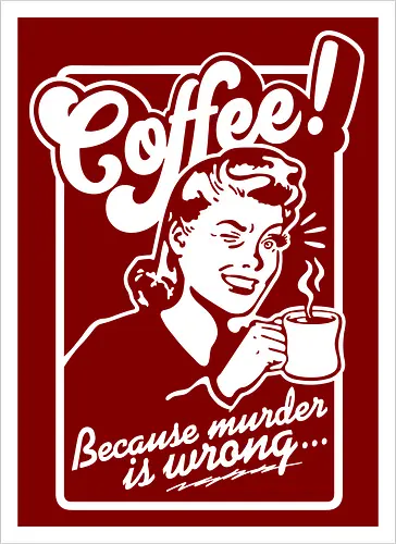 Coffee Murder Woman