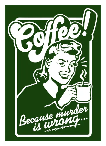 Coffee Murder Woman