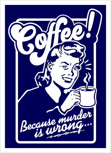 Coffee Murder Woman