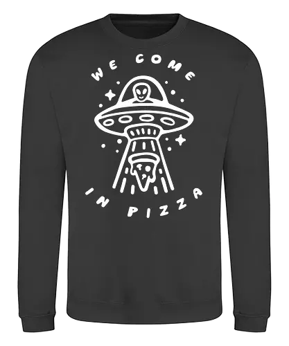Come in Pizza - pizza, slice, food, funny, retro, alien - Sweatshirt