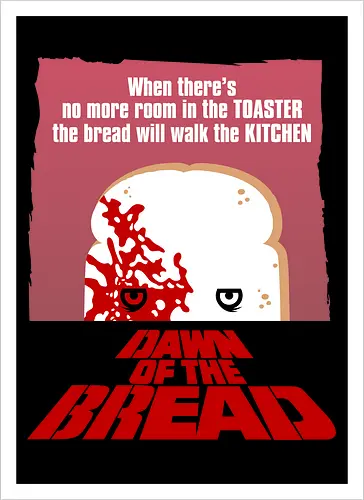 Dawn of the bread
