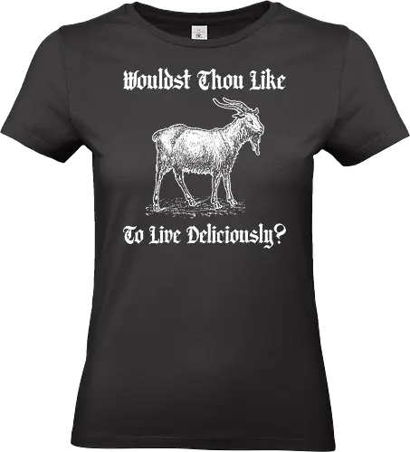 Wouldst thou like to Live deliciously - dead, sexy, witch, horror, creepy, goth, streetwear, style, witch, goat - Standard T-Shirt (Frauen)