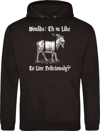 Wouldst thou like to Live deliciously