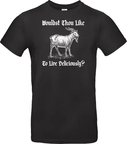 Wouldst thou like to Live deliciously