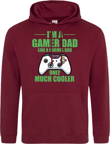 I'M A GAMER DAD LIKE A NORMAL DAD ONLY MUCH COOLER