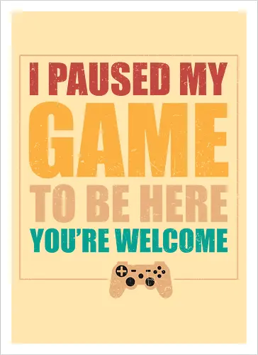 I paused my game to be here, you're welcome.