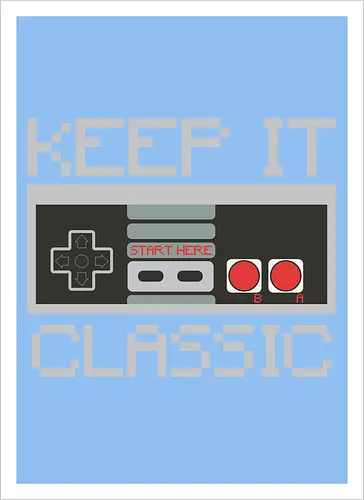 KEEP IT CLASSIC