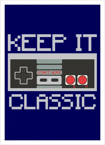 KEEP IT CLASSIC