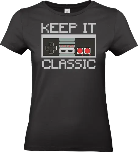 KEEP IT CLASSIC - retro, gaming, controller, vintage, nostalgia, pixelated, design, classic, monochrome, text - Standard T-Shirt (Frauen)