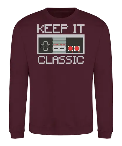 KEEP IT CLASSIC - retro, gaming, controller, vintage, nostalgia, pixelated, design, classic, monochrome, text - Sweatshirt