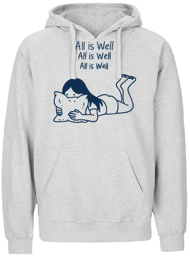 All is Well - all is well, calm, relaxing, peaceful, mental health, chill vibes, aesthetic girl, minimal art, emotional support, slow living, self care, mindfulness, introvert style, stay calm, rest is power, modern illustration, cozy, affirmations, zen life - Fairtrade Hoodie