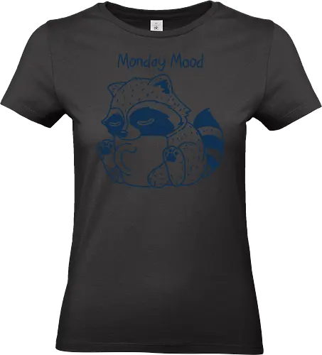 Monday Mood - Standard T-Shirt (Frauen)