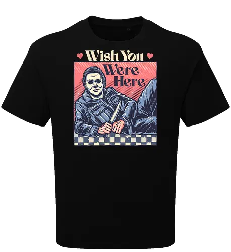 Wish you were here