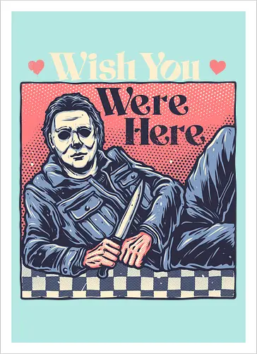 Wish you were here