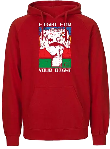 Fight for your right - Fairtrade Hoodie