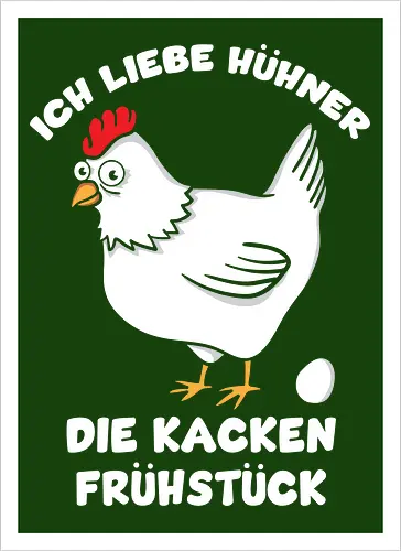 Ich liebe Hühner