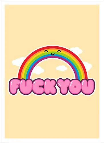FCKU - rainbow, cute, funny, happy, existential, dread, crisis, gift - Kunstdruck