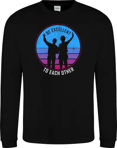 Be Excellent To Each Other 80s
